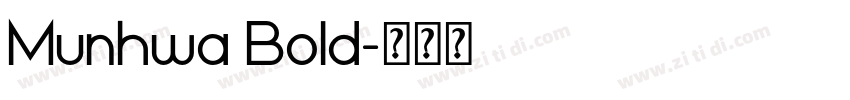 Munhwa Bold字体转换
